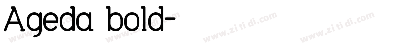 Ageda bold字体转换
